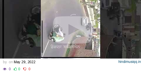 Sidhu Moose Wala CCTV Video - Sidhu Moose Wala Death News - Sidhu Moose Wala Died pagalworld mp3 song download