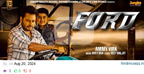 Ford (Official Video) | Ammy Virk | Gandhi 3 Yarran Da Yaar | Dev Kharoud | Avvy Sra pagalworld mp3 song download