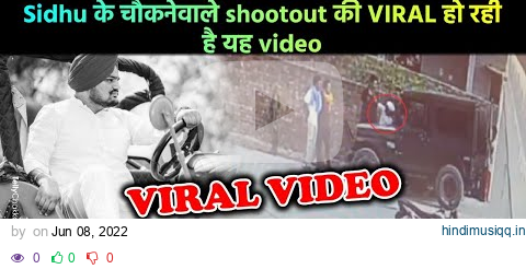 CCTV Footage of Sidhu Moosewala Clicking Selfies With Accused 15 Minutes Before Death Goes Viral pagalworld mp3 song download