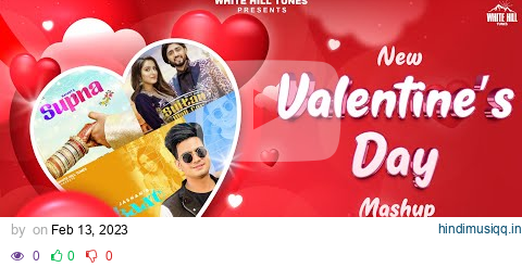 New Valentine's Day Mashup | DJ Harshit Shah | Navjot | Mirza Yaar | Jashan | Romantic Punjabi Songs pagalworld mp3 song download