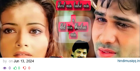 Bheed Mein Tanhai Mein x Khet Mein Kharihani mein - Hindi x Bhojpuri | Dj Mangal Gwalior pagalworld mp3 song download