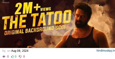 Salaar BGM –The Tatoo | RaviBasrur | PrasanthNeel | VijayKiragandur | Hombale Films pagalworld mp3 song download