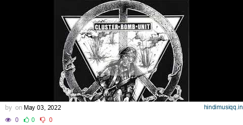 Cluster Bomb Unit ‎– End The War Now 7" pagalworld mp3 song download