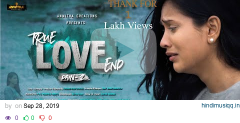 True Love End Independent Film Pain 2 || Memem Chesamu Lyrical Video song pagalworld mp3 song download