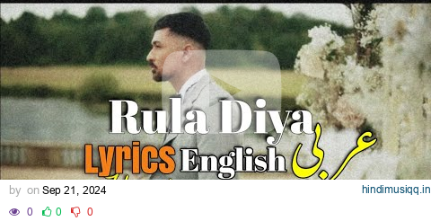 Zack Knight - Rula Diya (ft Simran Kaur) LYRICS Hindi English Arabic By PitChou HM pagalworld mp3 song download