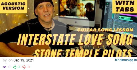 Interstate Love Song Stone Temple Pilots STP Acoustic guitar song lesson pagalworld mp3 song download