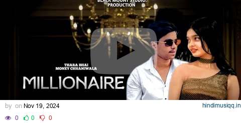 MILLIONAIRE SONG (Full Video) MONEY CHHANIWALA ‪@YoYoHoneySingh‬ | GLORY | BHUSHAN KUMAR pagalworld mp3 song download