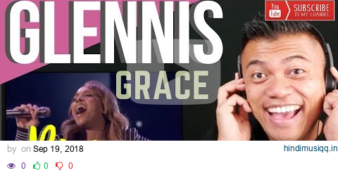 AGT Finalist GLENNIS GRACE singing, "Run" | REACTION vids with Bruddah Sam pagalworld mp3 song download