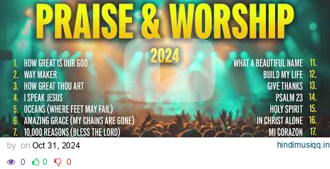 Best Christian Worship Songs of 2024 ✝️ Praise and Worship Music | Gospel Music Praise pagalworld mp3 song download