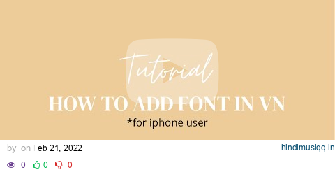 How to Add Custom Font in VN (for Iphone User) #tutorial #vn #shorts #iphone pagalworld mp3 song download