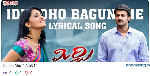 Idhedho Bagundhe Cheli Song with Lyrics - Mirchi Songs - Prabhas, Anushka, Richa, DSP pagalworld mp3 song download