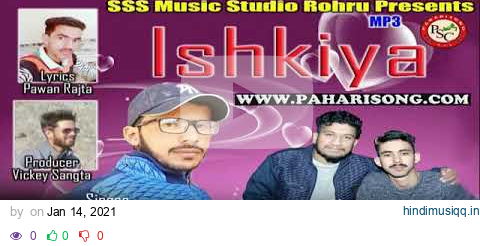 New Pahari  Song|Ishkiya|singerAnu Nawri Sarta Bros|www.paharisong.com pagalworld mp3 song download