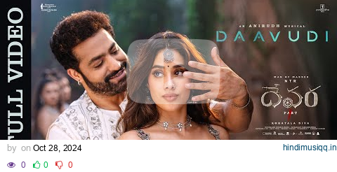 Full Video Daavudi - దావూదీ | Devara | NTR | Janhvi Kapoor | Koratala Siva | Anirudh Ravichander pagalworld mp3 song download