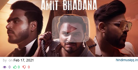 Aatmvishvas - Amit Bhadana | Badshah ( Official Music Video ) pagalworld mp3 song download