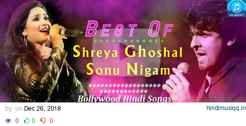 Sonu Nigam & shreya Ghoshal Songs - Romantic Hindi pagalworld mp3 song download