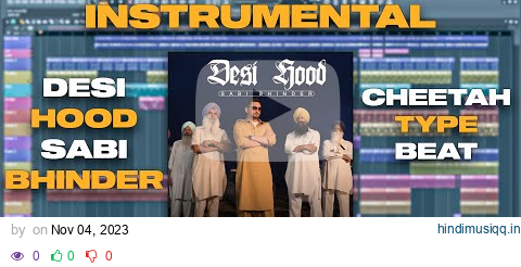 Instrumental - Desi Hood | Karamveer Saini Music | Sabi Bhinder | Cheetah Type Beat | pagalworld mp3 song download