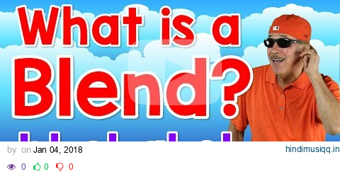 What Is a Blend? | bl, cl, gl, sl | Writing & Reading Skills for Kids | Phonics Song | Jack Hartmann pagalworld mp3 song download