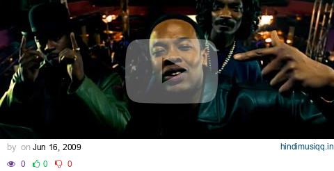 Dr. Dre - The Next Episode (Official Music Video) ft. Snoop Dogg, Kurupt, Nate Dogg pagalworld mp3 song download