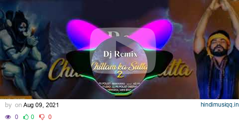 Chillam ka Sutta 2 Remix Deepak Kalwa Singer Ps Polist New Bhole Baba Song 2021 Remix DjKuldeep Nand pagalworld mp3 song download