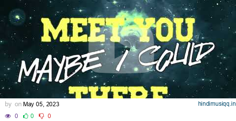 MEET YOU THERE 2.0 BUSTED X NECK DEEP (LYRIC VIDEO) pagalworld mp3 song download