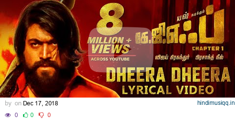 Dheera Dheera Song with Lyrics | KGF Tamil Movie | Yash | Prashanth Neel | Hombale Films | Kgf Sogs pagalworld mp3 song download