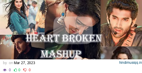 Heart Broken Mashup | slowed+reverb | Non-Stop 25 min| #arijit  singh | @Parnav_vlogs07 Love \\ pagalworld mp3 song download