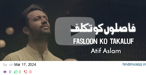 Faslon Ko Takkaluf | Atif Aslam | Ramdan Special Naat | 2024 | Ai Vocals pagalworld mp3 song download