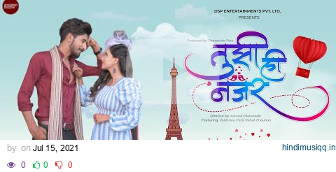 Tujhi Hi Najar- Teaser 2| GrowStone Pictures | Rahul Chauhan & Vaishnavi Patil pagalworld mp3 song download