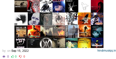 NU METAL PLAYLIST of my SUMMER 2022 pagalworld mp3 song download