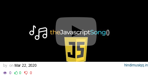 All you need is Javascript | JS Song | Shesha Vishnu Prasad pagalworld mp3 song download