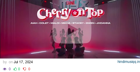 (CLEAN MR REMOVED) BINI - Cherry On Top (MYX HITS DIFFERENT / LIVE VOCALS) [071724] pagalworld mp3 song download