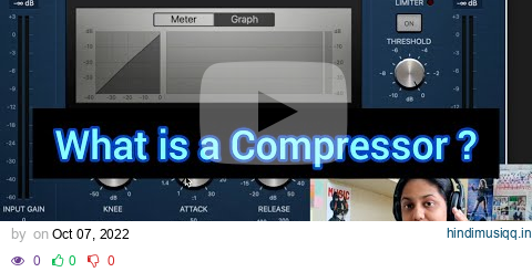 What is a Compressor ? pagalworld mp3 song download