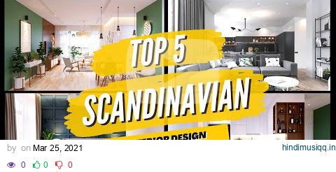 TOP 5 SCANDINAVIAN INTERIOR DESIGN | TIPS & IDEA pagalworld mp3 song download