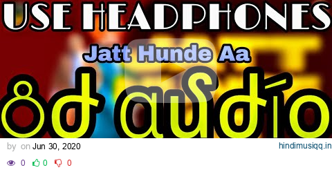 Jatt Hunde Aa 8d Audio| Jatt Hunde Aa Prem Dhillon 8d Audio| Jatt Hunde Aa Sidhu Moosewala 8d|3dSong pagalworld mp3 song download