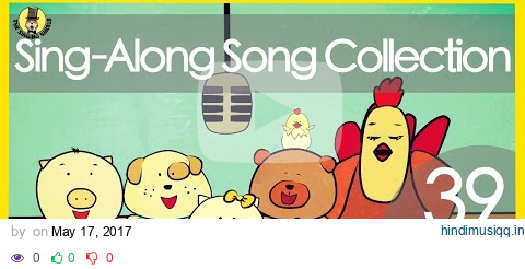 Sing-along Songs for Kids | The Singing Walrus | 39 Minutes pagalworld mp3 song download