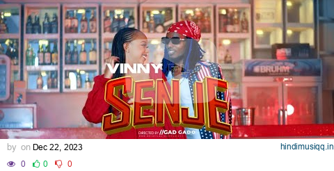 SENJE - VINNY FLAVA (OFFICIAL MUSIC VIDEO) pagalworld mp3 song download