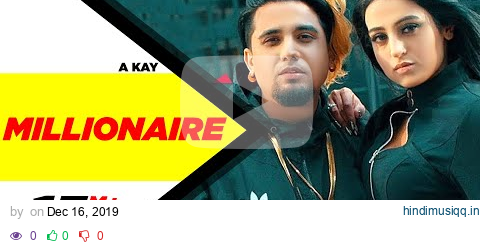 A Kay | Millionaire (Official Video) | Western Penduz | Latest Punjabi Songs 2019 pagalworld mp3 song download