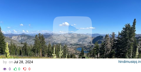 3-Day Backpacking in Desolation Wilderness Summiting Maggie's Peak, Dicks Peak, and Mount Tallac pagalworld mp3 song download