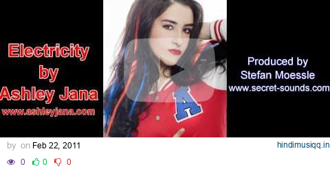 Electricity by Ashley Jana pagalworld mp3 song download