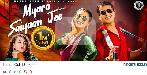 Myara Saiyaan Jee | New Kumauni Song 2024 | Diksha Dhoundiyal | Shweta Mahara & Himanshu Arya pagalworld mp3 song download