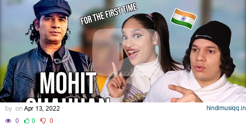 Latinos react to Mohit Chauhan for the first time | Live Acoustic Session Chamba Kitni Duur pagalworld mp3 song download