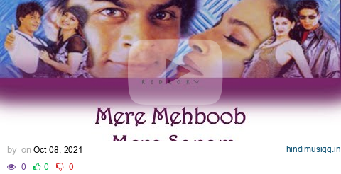 Mere Mehboob Mere Sanam  Duplicate full song with lyrics in hindi, english and romanised. pagalworld mp3 song download