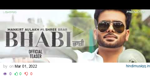 BHABI | Dhol Remix | Mankirt Aulakh Shree Brar Ft. hip hop by Lahoria Production new Punjabi 2022.dj pagalworld mp3 song download