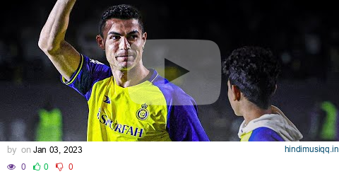 FULL 👉 Cristiano Ronaldo presentation as an Al Nassr player 🇸🇦 pagalworld mp3 song download