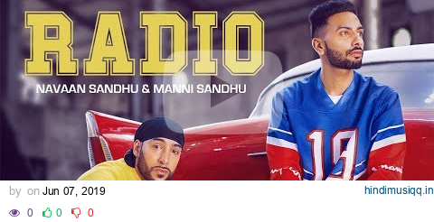 RADIO (OFFICIAL VIDEO) | NAVAAN SANDHU | MANNI SANDHU | TRU MAKERS | LATEST PUNJABI SONGS 2019 pagalworld mp3 song download