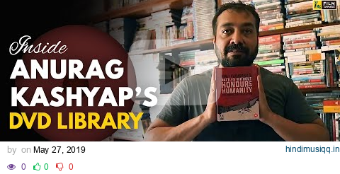 A Tour Inside Anurag Kashyap's DVD Library | Film Companion pagalworld mp3 song download