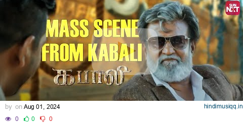 Superstar Rajinikanth’s Ultimate Goosebump Scene in Kabali 🔥 | Pa Ranjith | Ful Movie on Sun NXT pagalworld mp3 song download