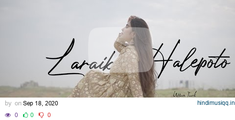 "Ishq Aap Vi Awalla Ohdey Kam Vi Awalley" Laraib Halepoto || Uffan Turk Films pagalworld mp3 song download