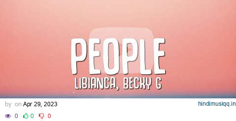 Libianca - People (Lyrics) ft. Becky G pagalworld mp3 song download