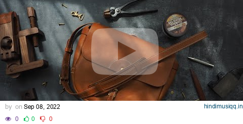 Making of a  Handmade Leather Messenger Bag/SATCHEL/Mail Bag - DIY BUILD ALONG/ASMR pagalworld mp3 song download